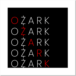 OZARK Posters and Art